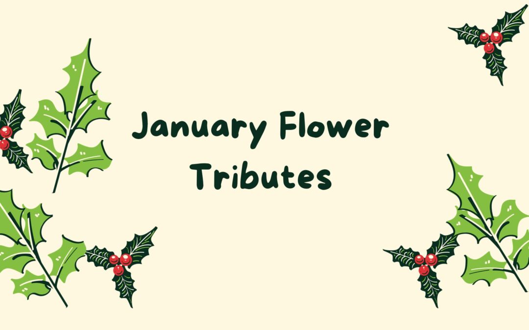 January Flowers