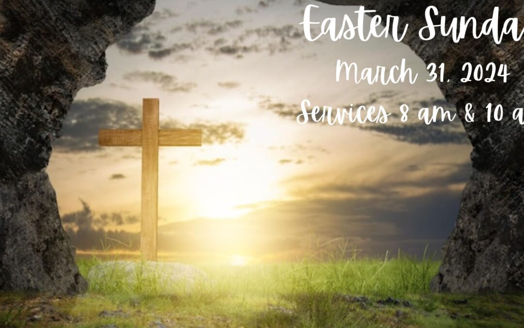 Easter Sunday, March 31, 2024