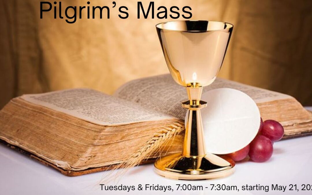 Pilgrim’s Mass