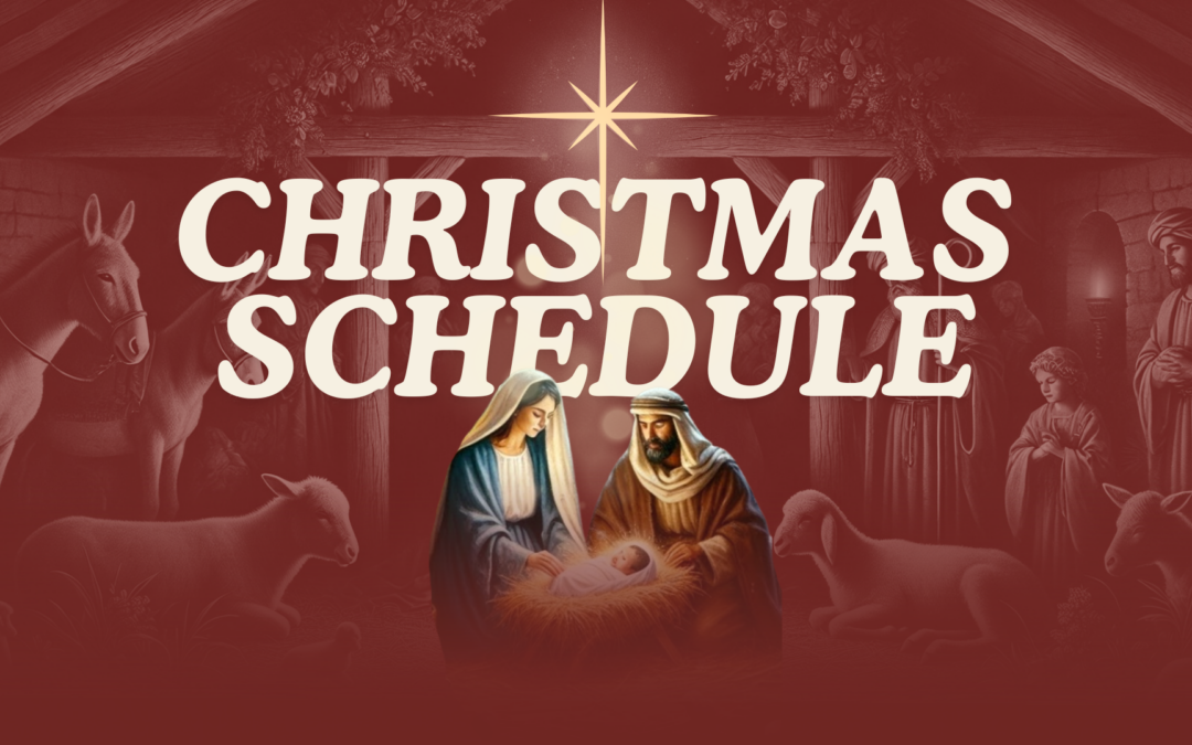 Christmas Schedule