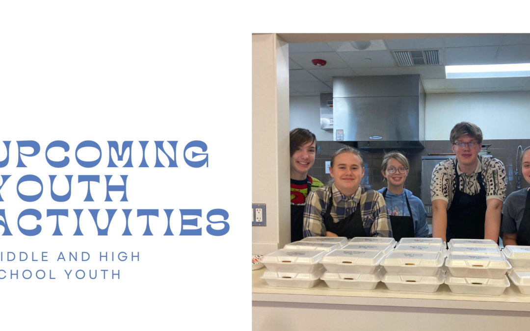 Spring Youth Events: Confirmation, Service Projects, and Mission Trip