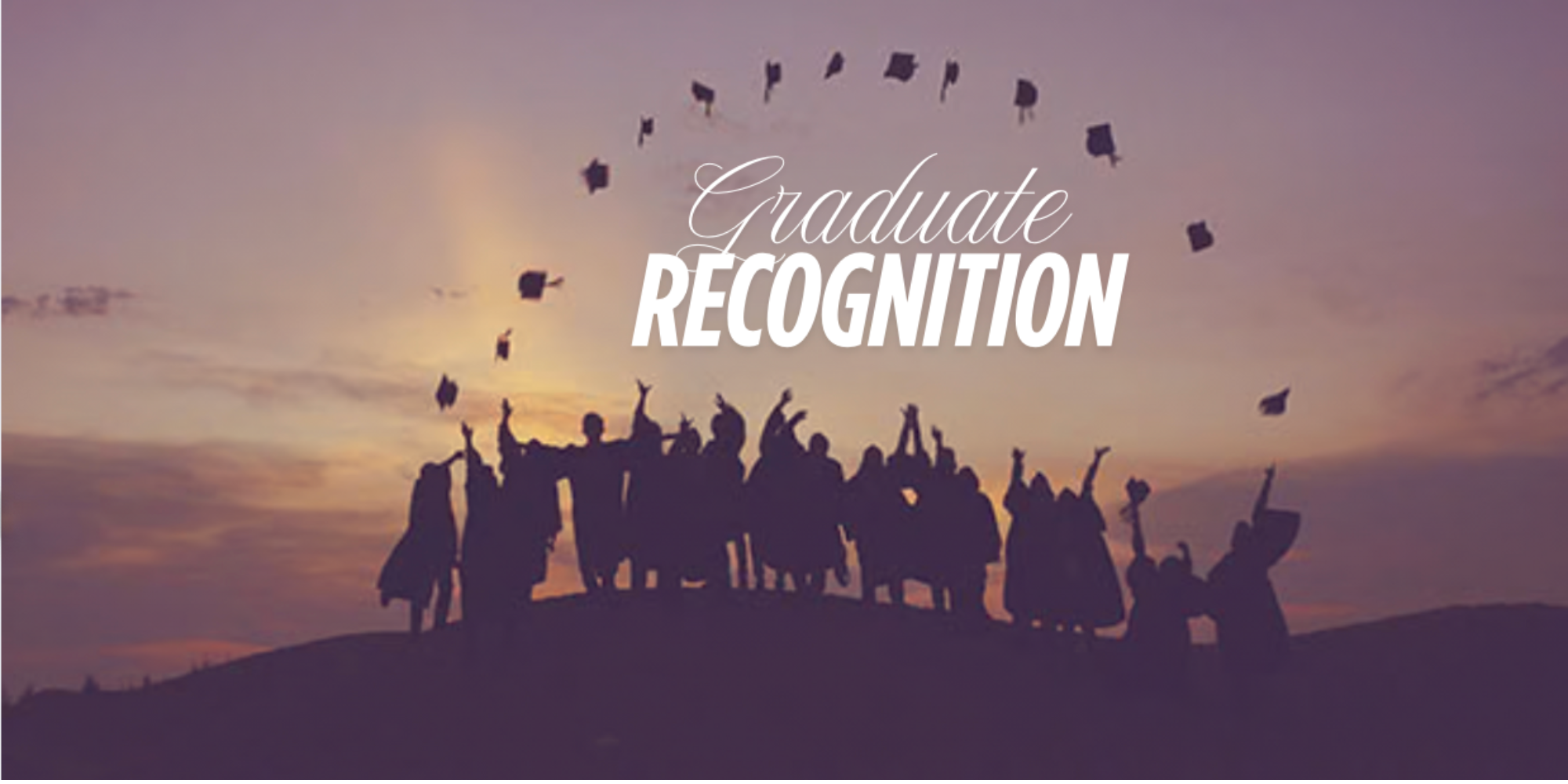 Graduate Recognition 2025