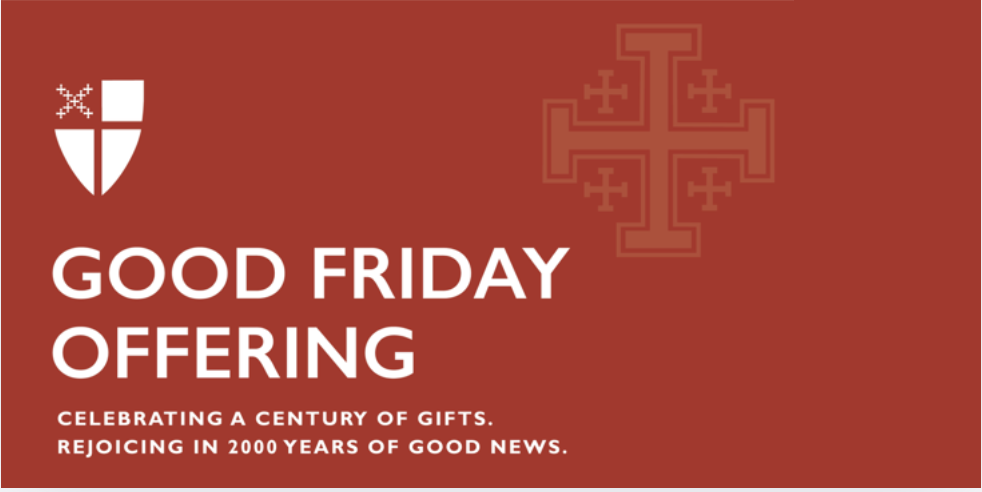 Support Holy Land ministries through Good Friday Offering
